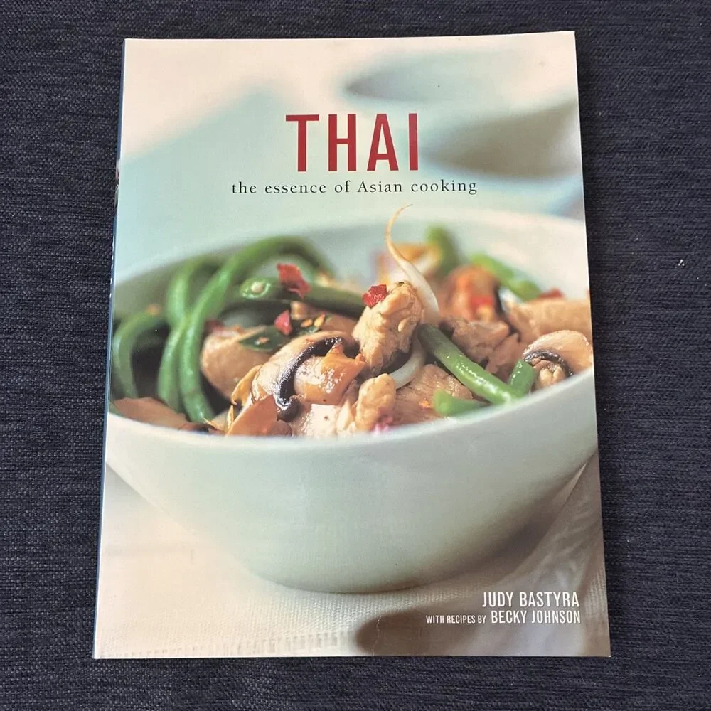 Thai: The Essence of Asian Cooking